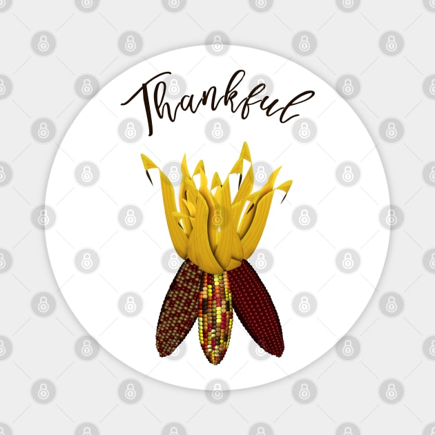 Thankful - Colorful Autumn Indian Corn Magnet by ButterflyInTheAttic